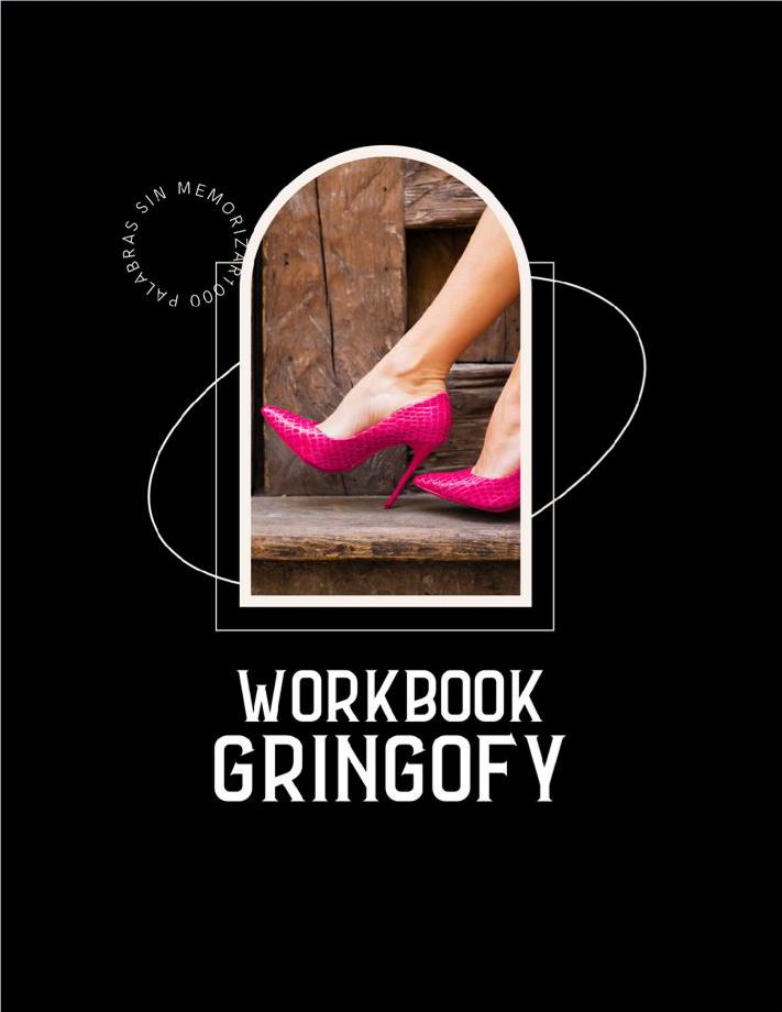 Gringofy MasterClass & workbook