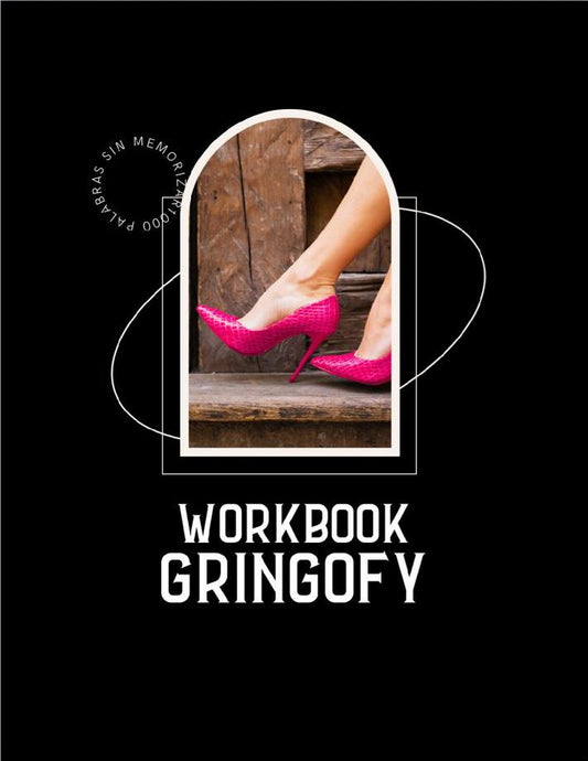 Gringofy MasterClass & workbook